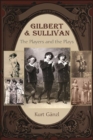 Image for Gilbert and Sullivan: The Players and the Plays