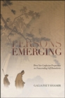 Image for Emerging Persons: Three Neo-Confucian Perspectives on Transcending Self-Boundaries
