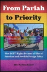 Image for From Pariah to Priority: How LGBTI Rights Became a Pillar of American and Swedish Foreign Policy