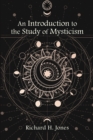 Image for An introduction to the study of mysticism