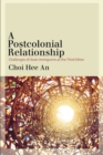 Image for A postcolonial relationship  : challenges of Asian immigrants as the third other