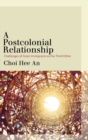 Image for A postcolonial relationship  : challenges of Asian immigrants as the third other
