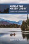 Image for Inside the Green Lobby: The Fight to Save the Adirondack Park