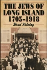 Image for Jews of Long Island: 1705-1918
