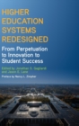 Image for Higher Education Systems Redesigned
