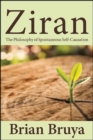 Image for Ziran: The Philosophy of Spontaneous Self-Causation