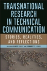 Image for Transnational Research in Technical Communication: Stories, Realities, and Reflections