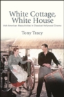Image for White cottage, White House: Irish American masculinities in classical Hollywood cinema