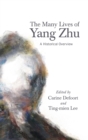 Image for The Many Lives of Yang Zhu