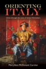 Image for Orienting Italy: China Through the Lens of Italian Filmmakers