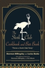 Image for The Stork Club Cookbook and Bar Book: Throw a Stork Club Party