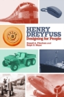 Image for Henry Dreyfuss: Designing for People