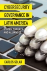 Image for Cybersecurity Governance in Latin America