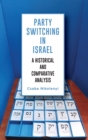 Image for Party switching in Israel  : a historical and comparative analysis