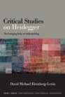 Image for Critical Studies on Heidegger: The Emerging Body of Understanding