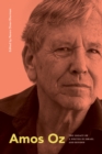 Image for Amos Oz: The Legacy of a Writer in Israel and Beyond