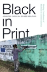 Image for Black in Print: Plotting the Coordinates of Blackness in Central America