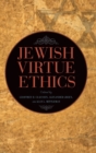 Image for Jewish Virtue Ethics