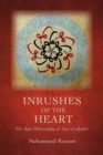 Image for Inrushes of the Heart: The Sufi Philosophy of ?Ayn al-Qudat