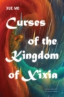 Image for Curses of the Kingdom of Xixia: A Novel