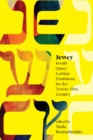 Image for Jewcy: Jewish queer lesbian feminisms for the twenty-first century