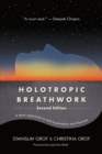 Image for Holotropic Breathwork, Second Edition: A New Approach to Self-Exploration and Therapy