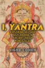 Image for I, yantra: exploring self and selflessness in ancient Indian robot tales