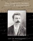 Image for The Complete Works of Guy de Maupassant
