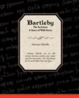 Image for Bartleby the Scrivener a Story of Wall-Street