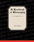 Image for A Textbook of Theosophy