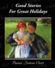 Image for Good Stories For Great Holidays