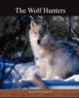 Image for The Wolf Hunters