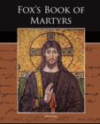 Image for Fox s Book of Martyrs