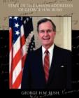 Image for State of the Union Addresses of George H.W. Bush