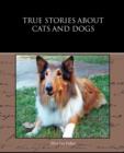 Image for True Stories about Cats and Dogs
