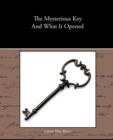 Image for The Mysterious Key And What It Opened