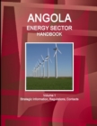 Image for Angola Energy Sector Handbook Volume 1 Strategic Information, Regulations, Contacts