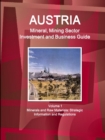 Image for Austria Mineral, Mining Sector Investment and Business Guide Volume 1 Minerals and Raw Materials