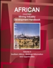 Image for African Countries Mining Industry Development Handbook Volume 3 Southern Africa - Strategic Information and Opportunities