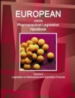 Image for EU Pharmaceutical Legislation Handbook Volume 2 Legislation on Medications and Cosmetics Products