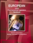 Image for EU Pharmaceutical Legislation Handbook Volume 6 Vaccination : Strategic Information and Regulations