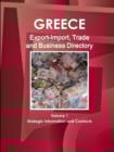 Image for Greece Export-Import, Trade and Business Directory Volume 1 Strategic Information and Contacts