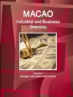 Image for Macao Industrial and Business Directory Volume 1 Strategic Information and Contacts