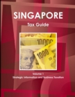 Image for Singapore Tax Guide Volume 1 Strategic Information and Business Taxation
