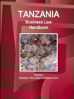 Image for Tanzania Business Law Handbook Volume 1 Strategic Information and Basic Laws