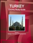 Image for Turkey Country Study Guide Volume 1 Strategic Information and Developments