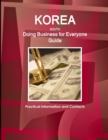 Image for Korea South - Doing Business for Everyone Guide : Practical Information and Contacts