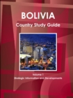 Image for Bolivia Country Study Guide Volume 1 Strategic Information and Developments