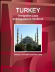 Image for Turkey Immigration Laws and Regulations Handbook