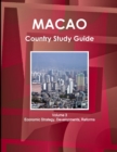 Image for Macao Country Study Guide Volume 3 Economic Strategy, Developments, Reforms